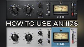 How to use an 1176 Style Compressor - Compression Tutorial