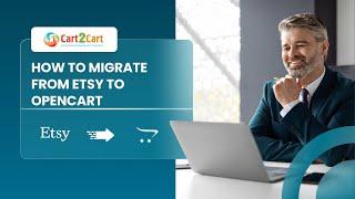 How To Migrate From Etsy To OpenCart In ⌛ 5 Minutes (2024 | Non-Techie Friendly)