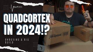 Quad Cortex in 2024!? full unboxing and rig build