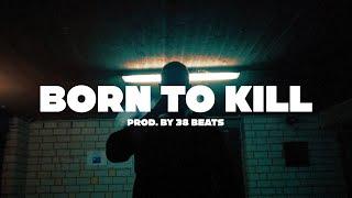 [FREE] Asche x Kollegah Type Beat "BORN TO KILL" (prod. by 38 Beats x Cronsenbeatz)