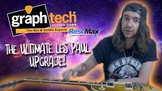 GRAPH TECH RESOMAX - The Ultimate Les Paul upgrade!