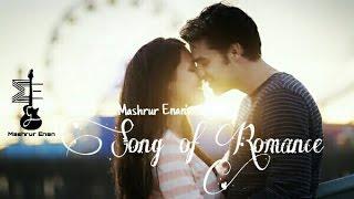 Song of Romance | Bengali Mashup | Cover | Mashrur Enan