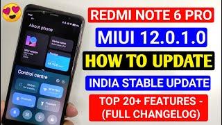 Redmi Note 6 Pro Miui 12.0.1.0 Update 20+ Features | How To Update Redmi Note 6 Pro Miui 12.0.1.0