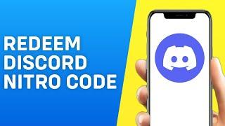 How to Redeem Nitro Code on Mobile - Easy