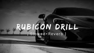 rubicon drill[slowed+reverb] Laddi Chahal | Parmish Verma | Gurlez Akhtar | EP - Forever