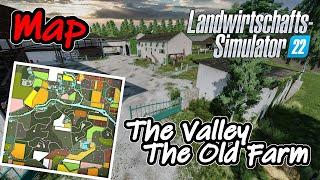 LS22 Map: The Valley The Old Farm | Meine Lieblings Map | Vorstellung | Landwirtschafts Simulator 22