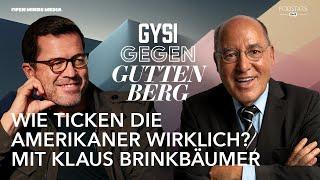 Wie ticken die Amerikaner wirklich? Mit Klaus Brinkbäumer | Gysi gegen Guttenberg