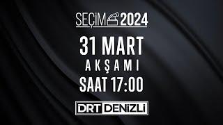 Denizli - 2024 Yerel Seçim Özel Canlı Yayınımız için 17:00'da görüşmek üzere!