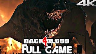 BACK 4 BLOOD Gameplay Walkthrough FULL GAME (4K 60FPS) No Commentary