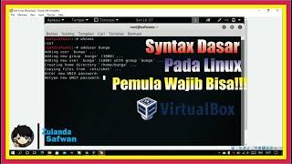 Syntax Dasar pada Linux menggunakan VirtualBox - Tutorial Syntax di Kali Linux (1/2)