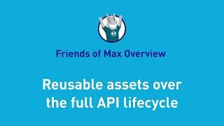 Reusable assets over the full API lifecycle