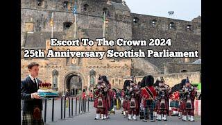 Escort to The Crown - 25th Anniversary of Scottish Parliament