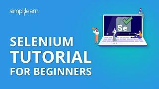 Selenium Automation Testing Tutorial | Selenium Tutorial For Beginners | Selenium| Simplilearn