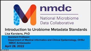 “Introduction to Urobiome Metadata Standards”