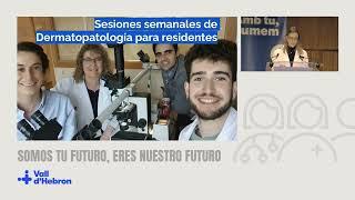 Semana de Puertas Abiertas para futuros residentes 2022 - Dermatología MQ y Venereología