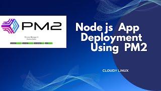 I Will Deploy Node js App Using PM2 On Linux | Install Production Process Manager On Ubuntu