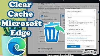 How to Clear Cache in Microsoft Edge | Easy Steps