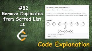 Remove Duplicates from Sorted List II | Live Coding with Explanation | Leetcode #82