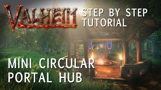 Valheim Build Tutorial: Build A Mini Circular Portal Hub