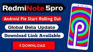 Redmi Note 5 Pro Android Pie Start Rolling Out Download Now, MIUI 10 9.1.25 Redmi Note 5 Pro Pie