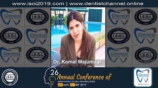 Dr. Komal Majumdar | Speaker | ISOI 2019