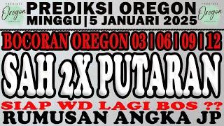 BOCORAN OREGON 5 JANUARI 2025 | PREDIKSI OREGON HARI INI | OREGON 3 |OREGON 6 |OREGON 9 |OREGON 12