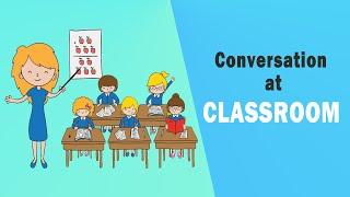 How to make conversation at Classroom || Dialogue between Teacher and Students in school || ELS