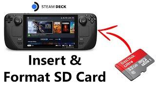 How To Insert And Format SD Card In Steam Deck