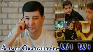 Ahmet Orazgulyyew - Wi Wi 2023 Aydymlar