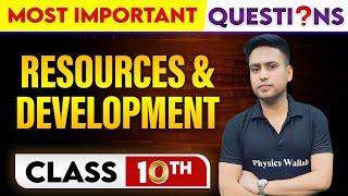 RESOURCE AND DEVELOPMENT - Most Important Questions || Class-10th