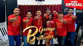 Vuelve George y sus Brillantes Video 4K