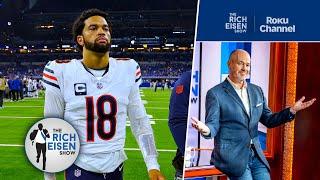 Rich Eisen on the Bears’ Lack of Offensive Identity with Caleb Williams | The Rich Eisen Show