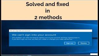 We can't sign into your account in windows error fix in 2 methods