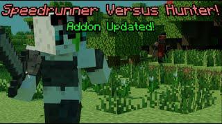 Speedrunner Versus Hunter UPDATED! - Addon Showcase