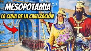 Historia de los primeros estados de MESOPOTAMIA: Sumerios, Babilonia, Asiria