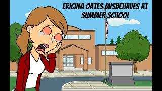 Ericina misbehaves at Summer School and gets Grounded