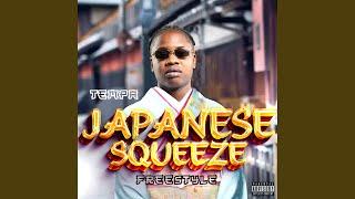 Japanese Squeeze Freestyle