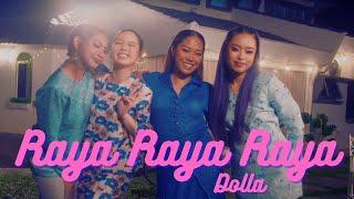 Raya Raya Raya by DOLLA (Karaoke Version with Backup Vocal)