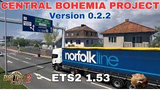 ETS2 1.53 CENTRAL BOHEMIA PROJECT v0.2.2       1:2 scale standalone map