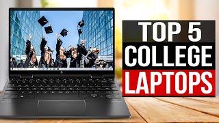 TOP 5: Best Laptops for College Students 2024