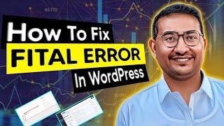How Fix Fatal Error in Wordpress | Wordpress Theme Fatal Error | Easy Few Steps Solution