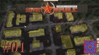 Getting Started  :: Workers & Resources Soviet Republic: (Realistic Mode)  #01