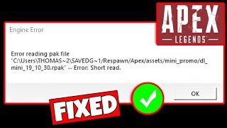 How To Fix "Error Reading Pak Files" In Apex Legend - Fix Engine Error In Apex Legend