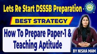 Let's Restart DSSSB Preparation: Complete Strategy for DSSSB Exam Paper-1 and Paper-2