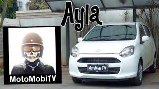 Daihatsu Ayla Review Indonesia