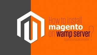 Magento installation on localhost tutorial |wampserver ~