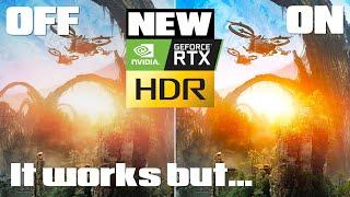 New Nvidia RTX Video HDR - It works somehow but still needs improvement