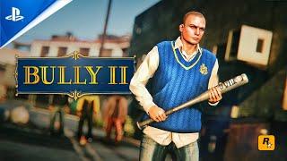 BULLY 2 Trailer - 2022 | PS5 | Concept