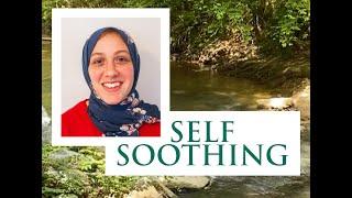 Self Soothing Mindfulness Meditation - Read by Sabeen Rana, LMSW