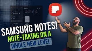 Samsung Notes! Note-taking on a whole new level!